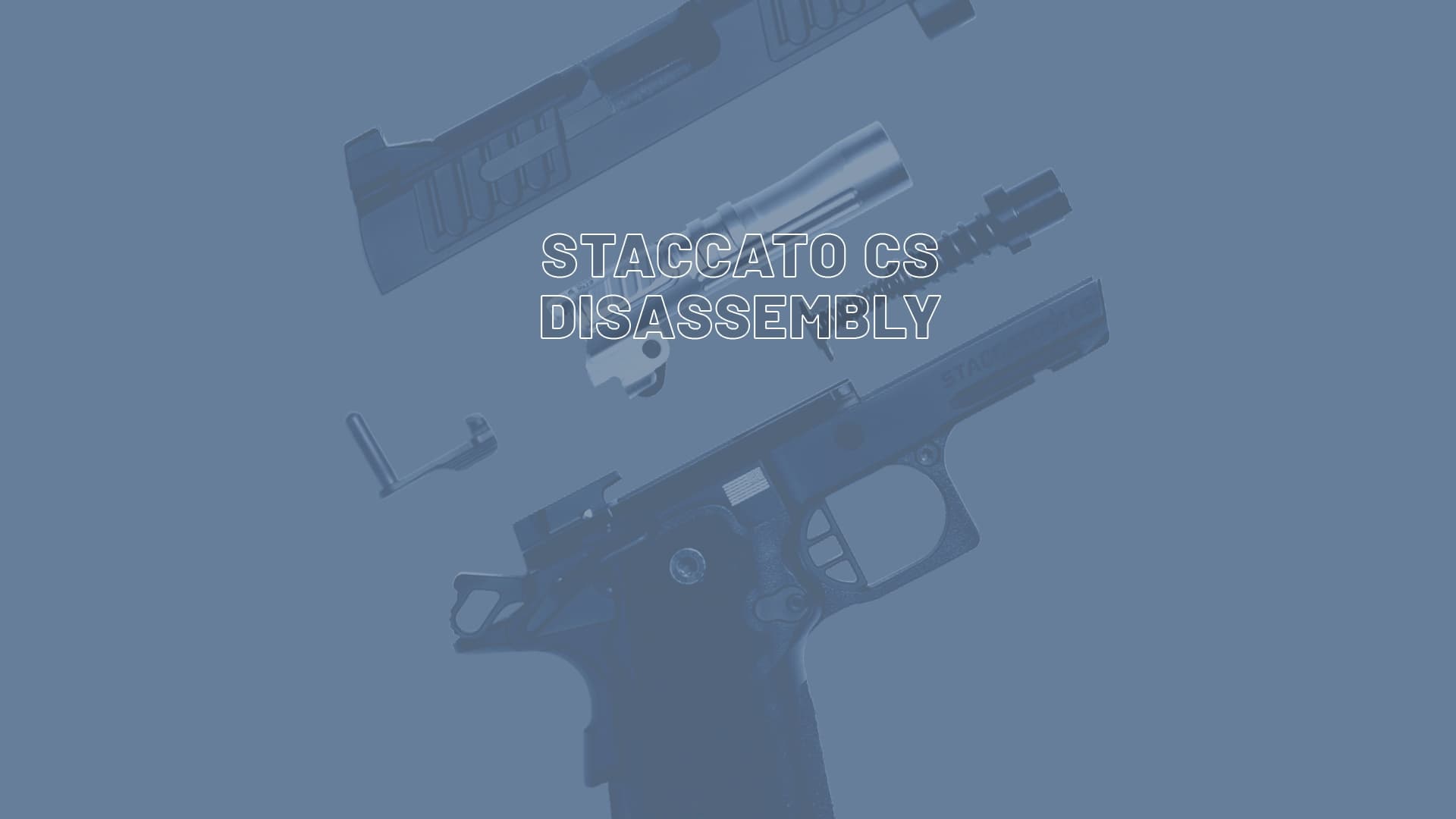Staccato CS Disassembly